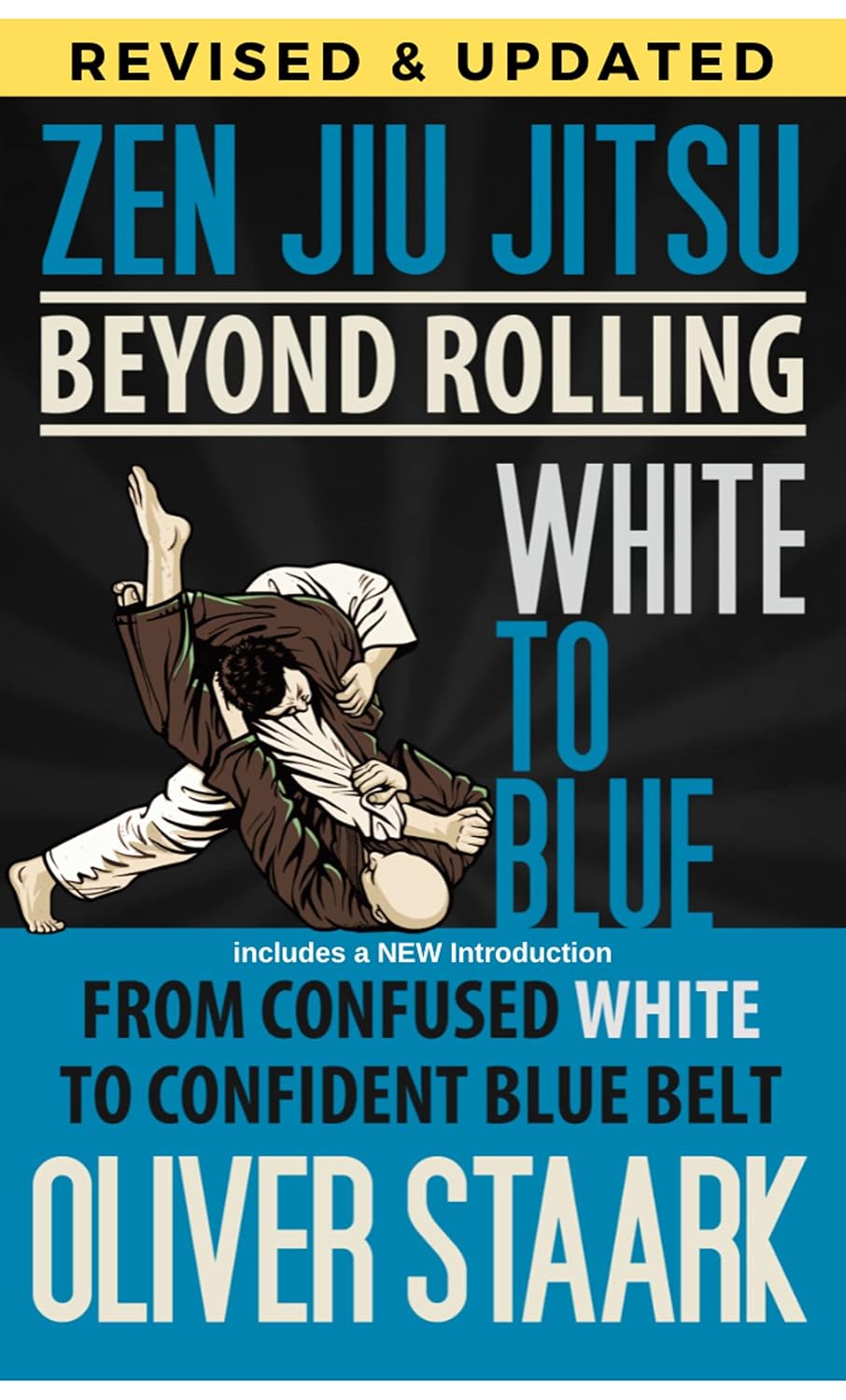 ler totalmente Zen Jiu Jitsu - White to Blue: From White to Confident Blue Belt (English Edition)