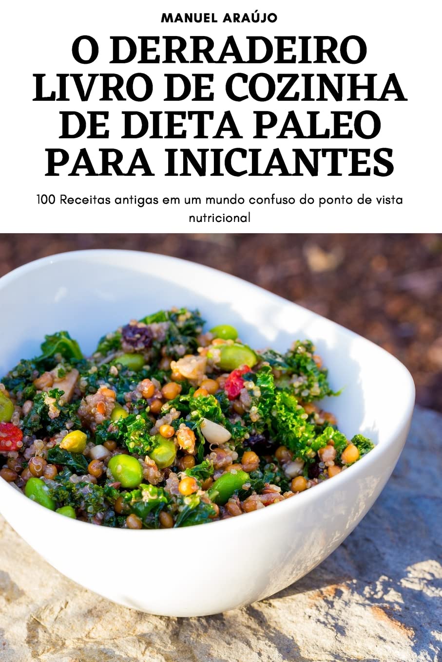 O DERRADEIRO LIVRO DE COZINHA DE DIETA PALEO PARA INICIANTES baixar o livro de graça