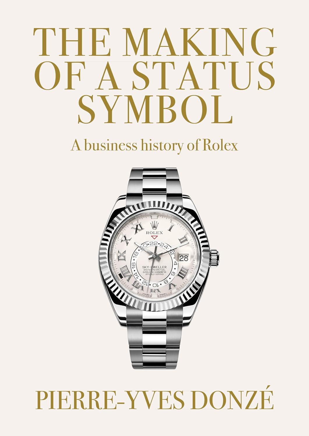 The Making of a Status Symbol: A Business History of Rolex baixar livro de graça