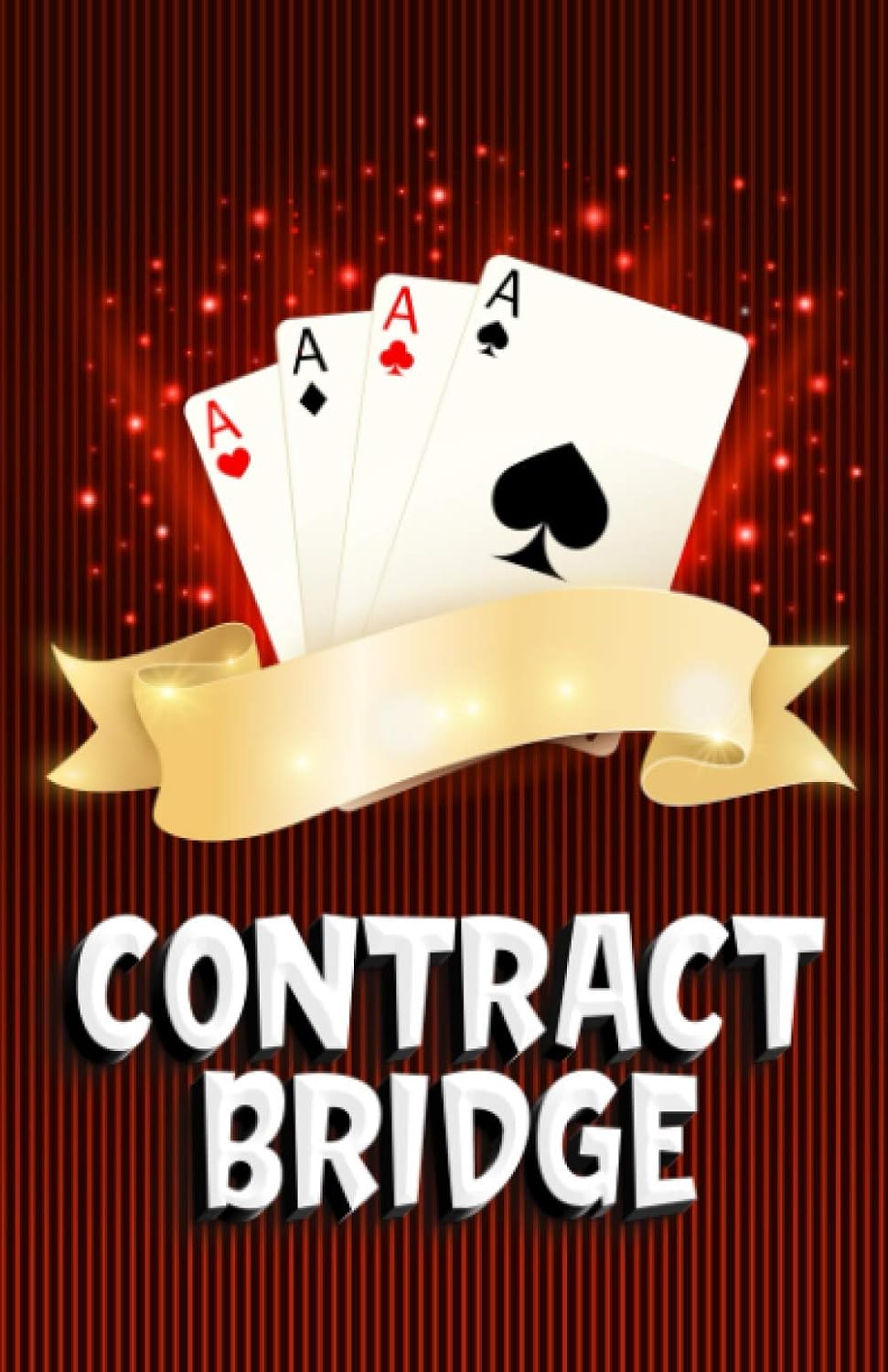capítulo por capítulo baixar Contract Bridge: Contract Bridge Board Game Notebook With Contract Score Sheet Pages Best Gift For Card Players