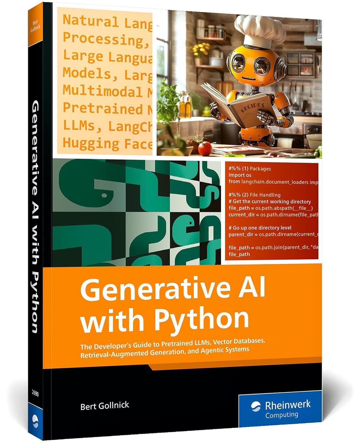Generative AI with Python: The Developer's Guide to Pretrained Llms, Vector Databases, Retrieval-Augmented Generation, and Agentic Systems baixar o livro de graça