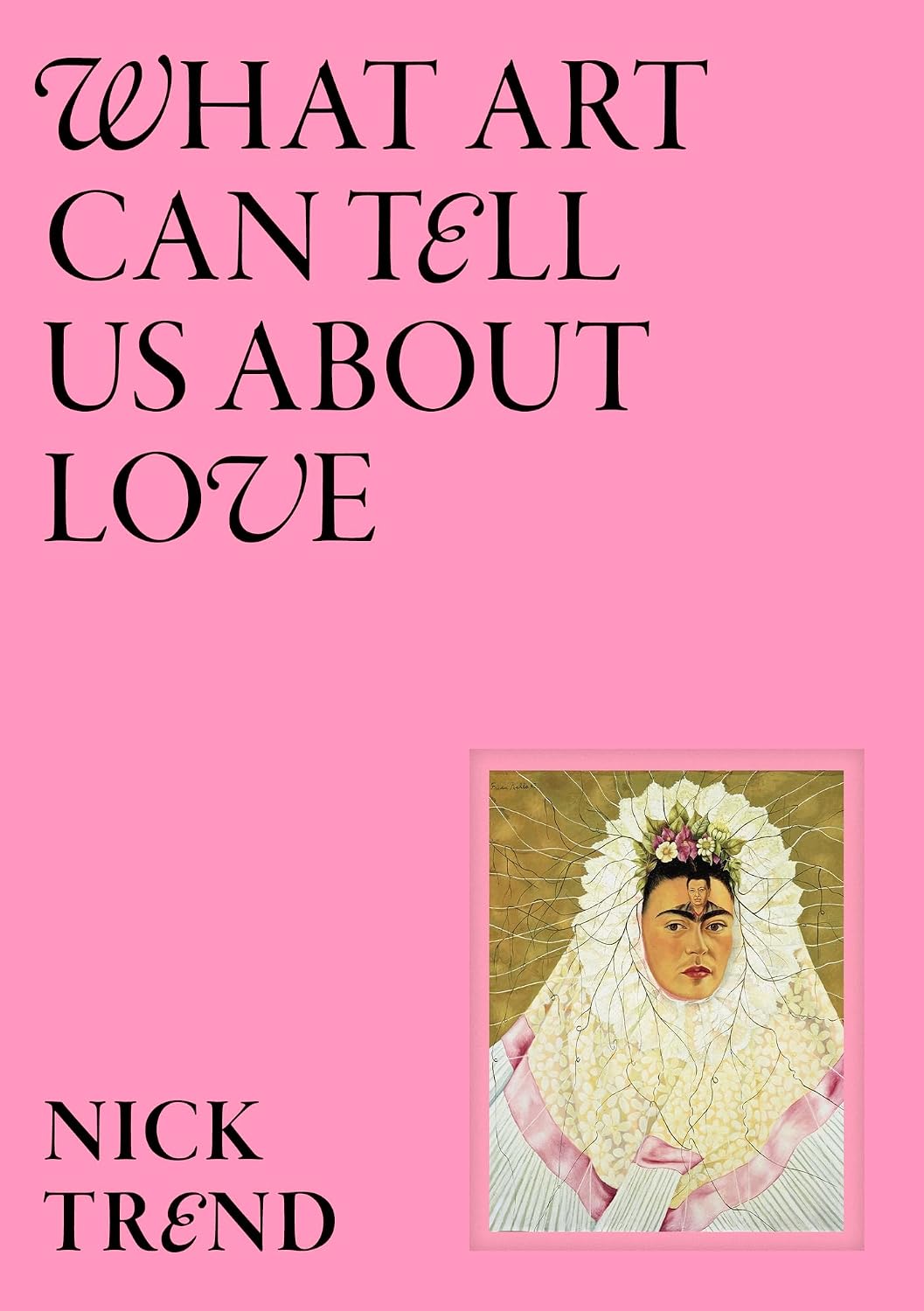 What Art Can Tell Us About Love (English Edition)