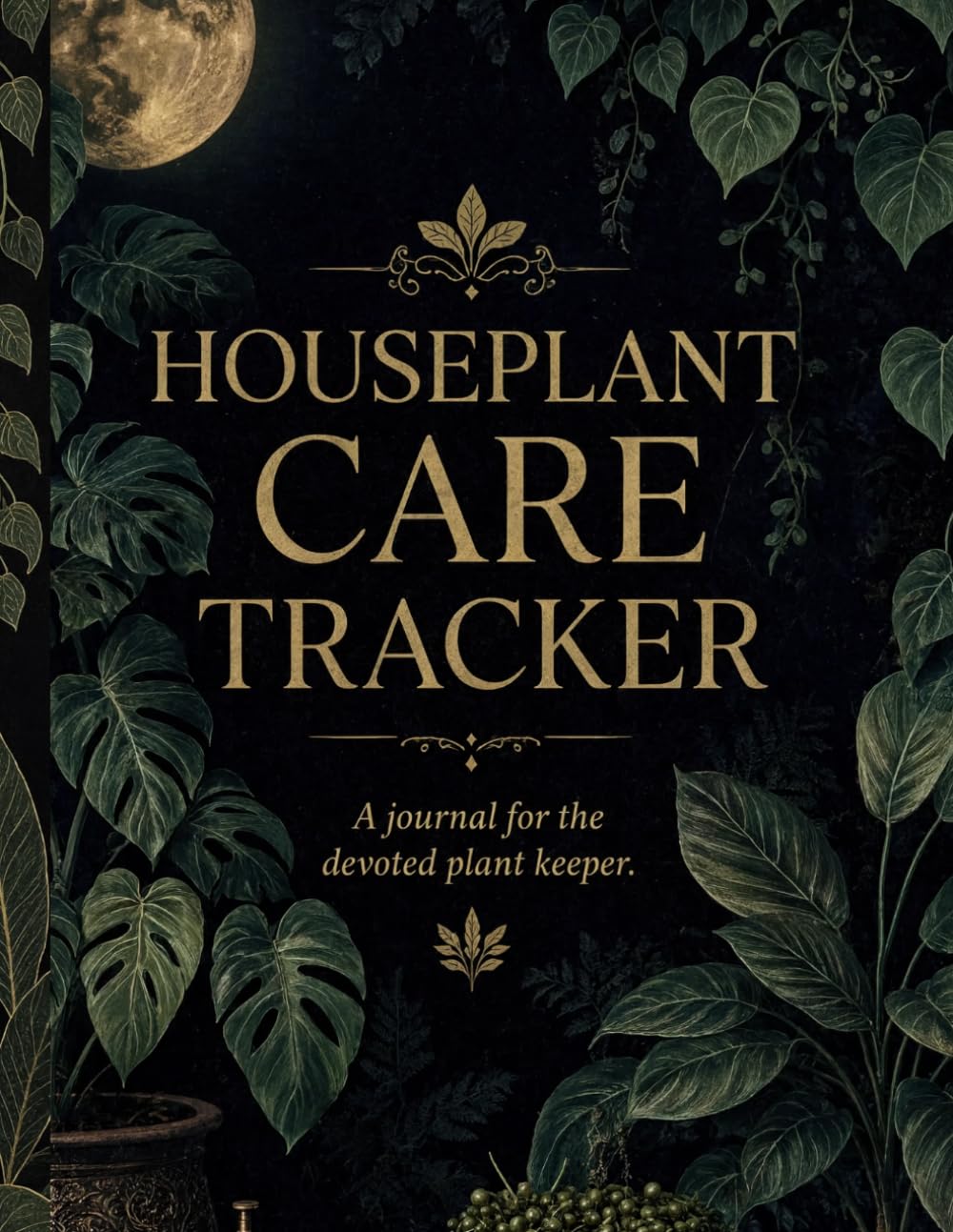 Houseplant Care Tracker: A Simple Plant Journal to Track Watering, Growth, Repotting, Fertilizing, and Plant Health baixar livro de graça