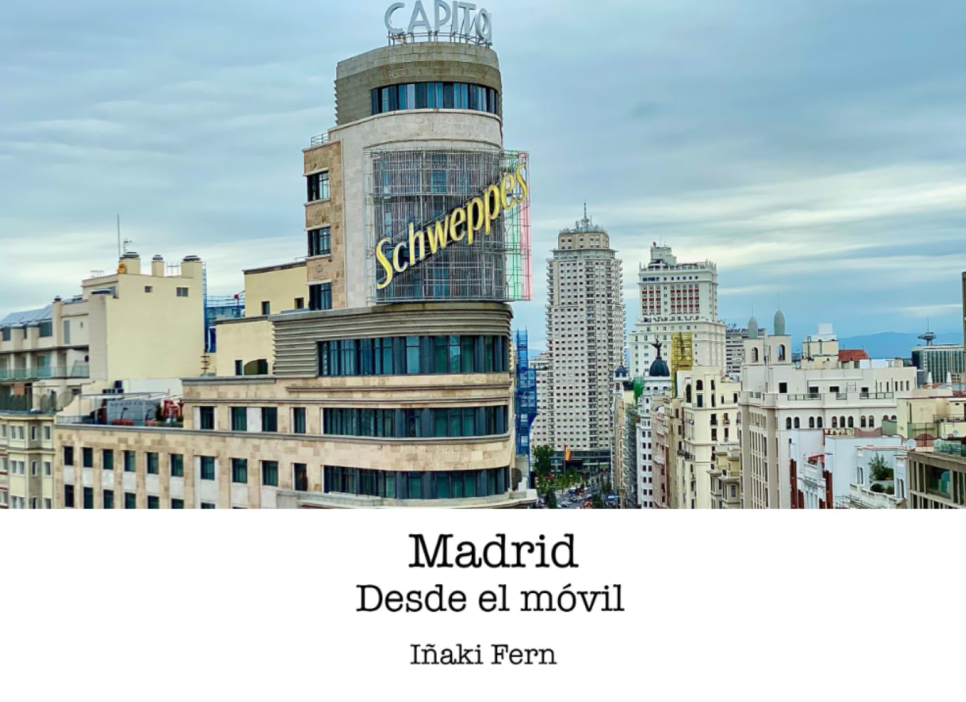 capítulo por capítulo baixar Madrid desde el móvil (Spanish Edition)