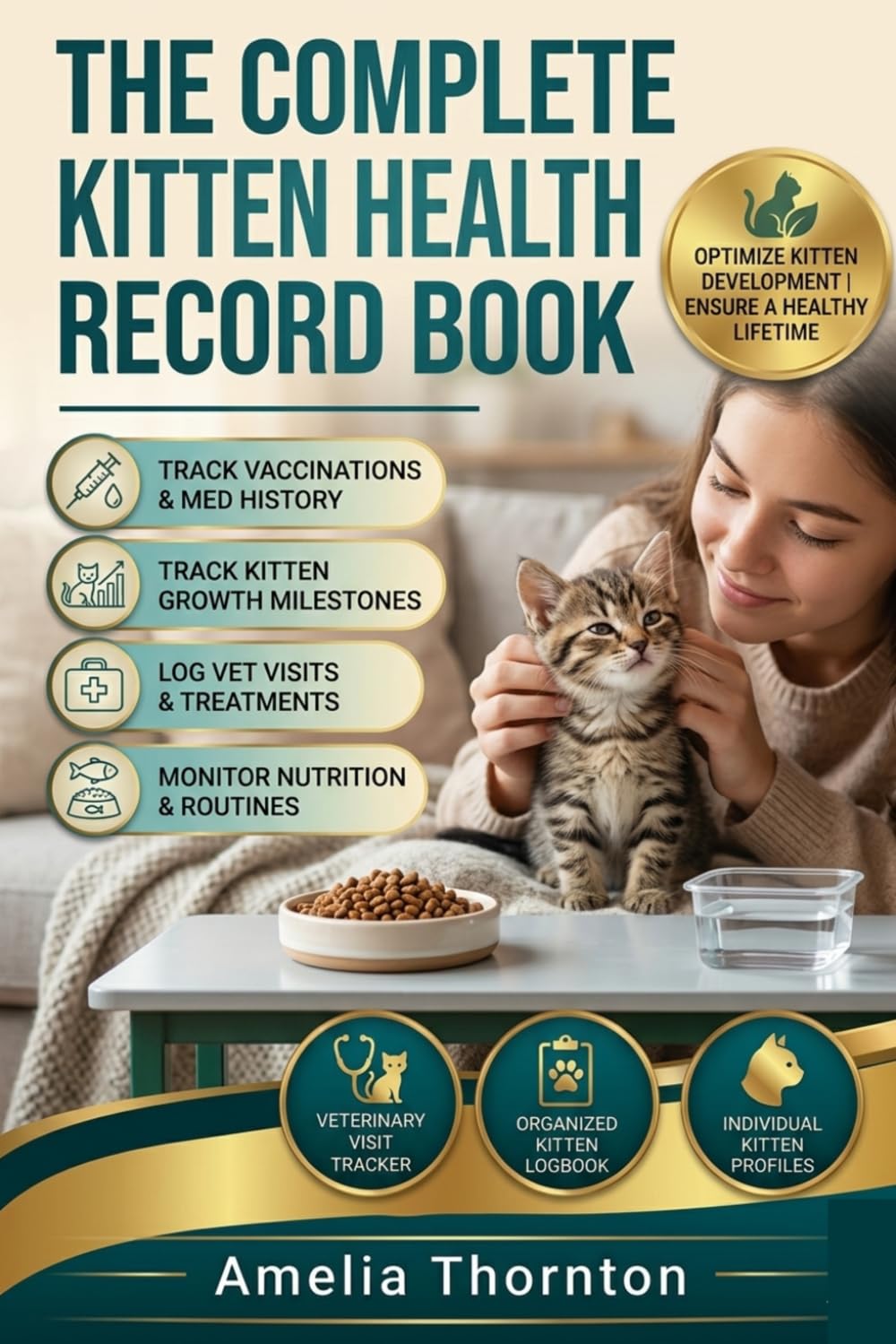 The Complete Kitten Health Record Book: Track Vaccinations, Vet Visits, Growth Milestones & Medical History in One Organized Lifetime Logbook for Stress-Free Cat Care baixar o livro de graça
