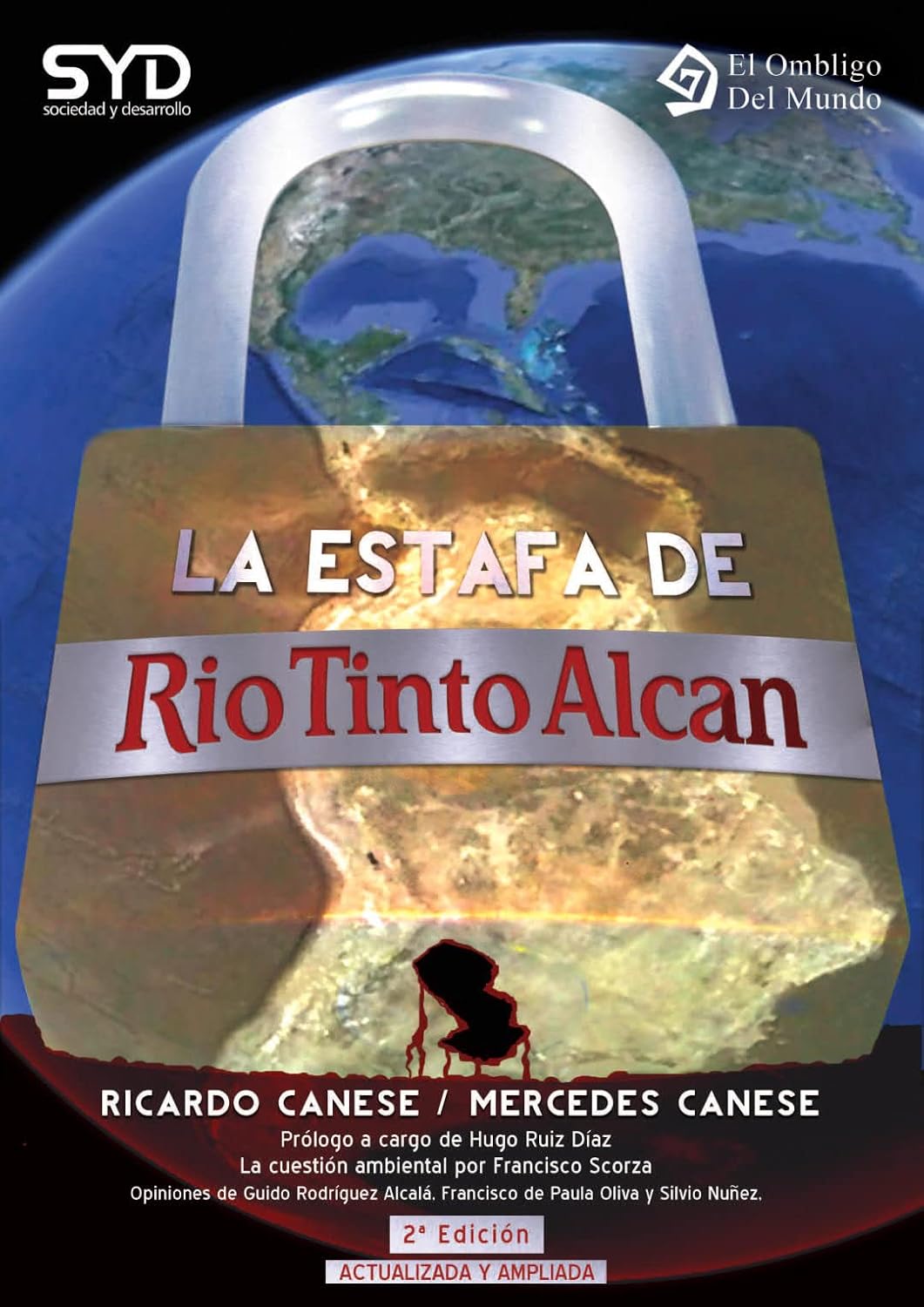 La estafa de Rio Tinto Alcan (Spanish Edition) baixar livro de graça