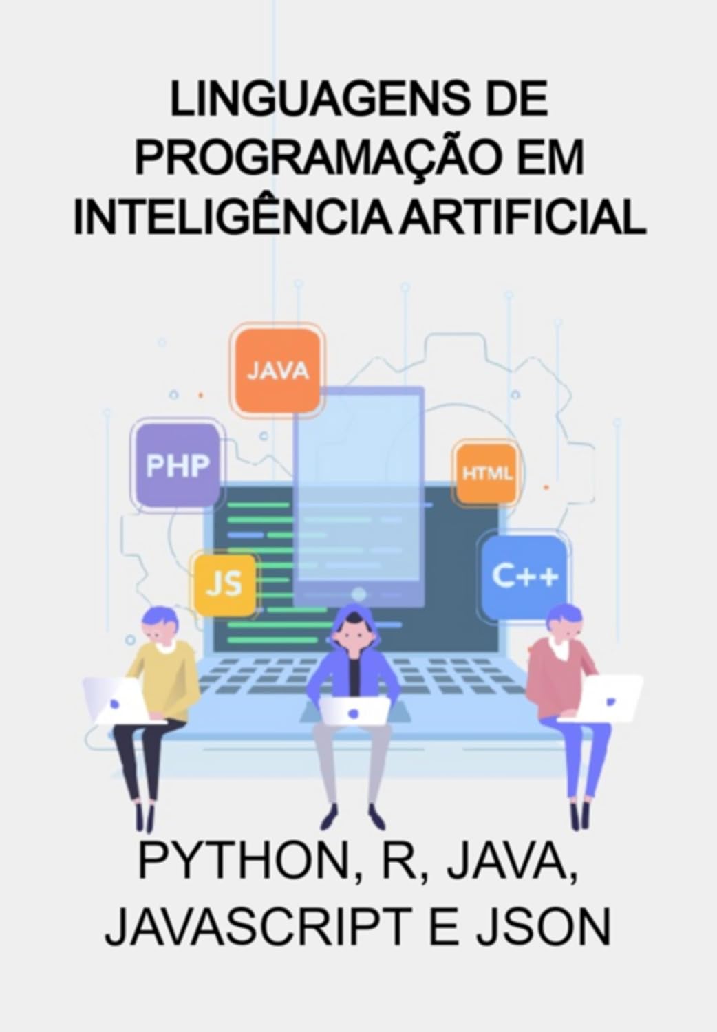 Linguagens De Programação Em Inteligência Artificial baixar livro de graça