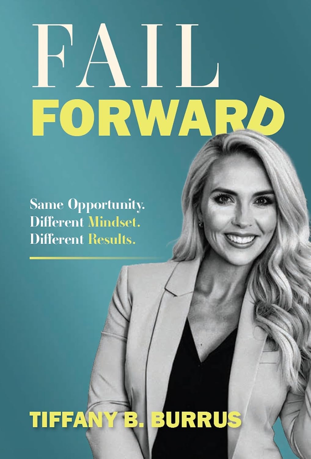 capítulo por capítulo baixar Fail Forward: Same Opportunity. Different Mindset. Different Results. (English Edition)