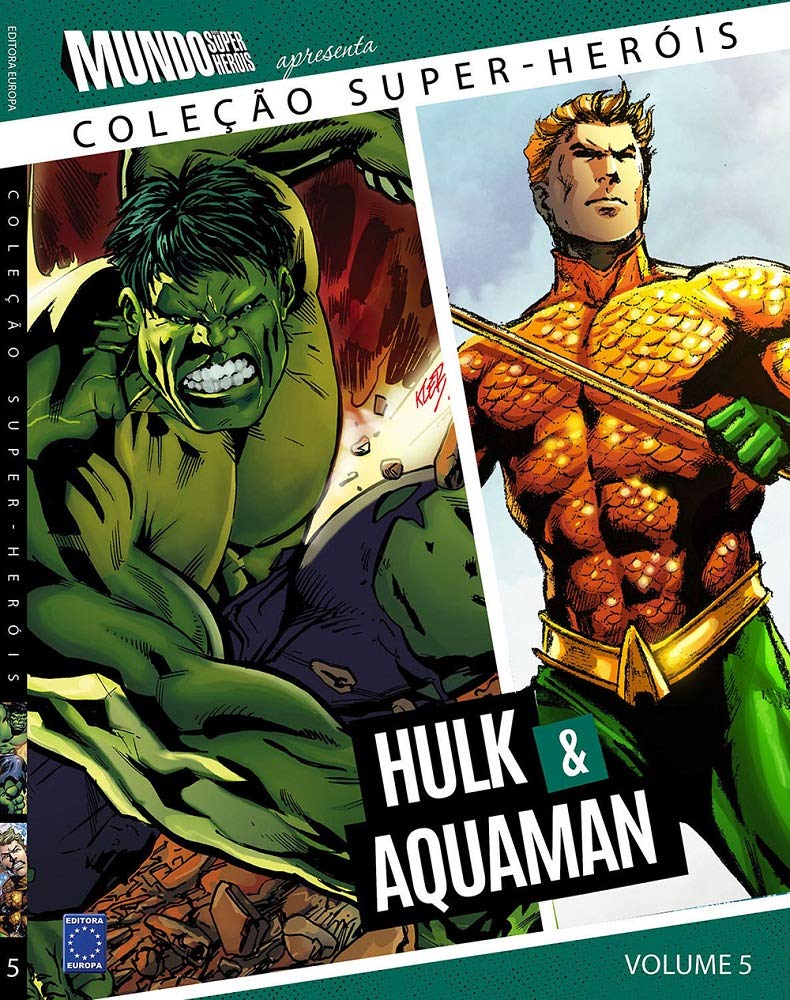 Coleção Super-Heróis Volume 5: Hulk e Aquaman