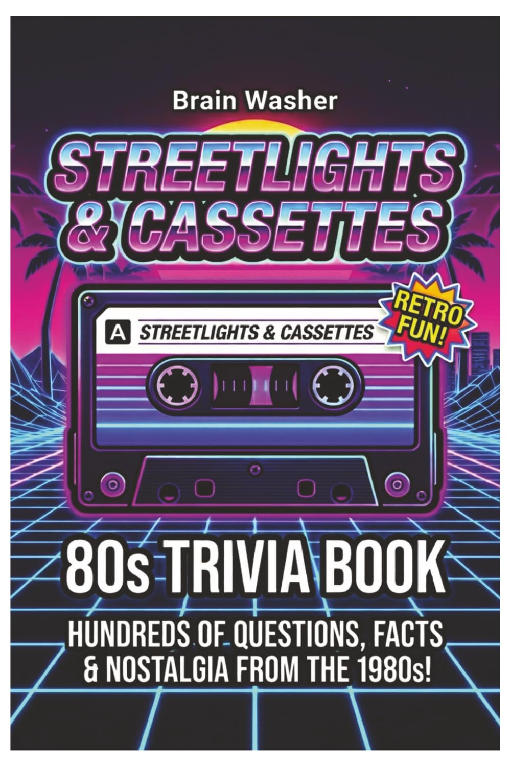 capítulo por capítulo baixar STREETLIGHTS & CASSETTES: The Ultimate Gen X Trivia Challenge: From Arcade Classics and Slang to the Fashion Disasters of the Analog Generation