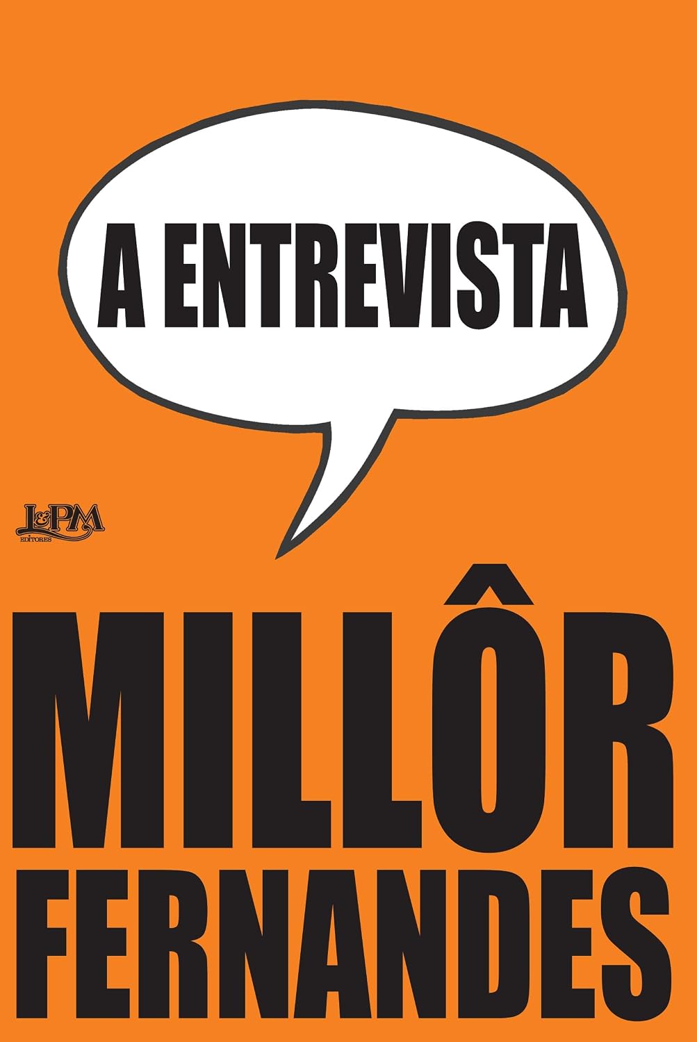 A entrevista: millor fernandes fala a revista oitenta baixar livro de graça