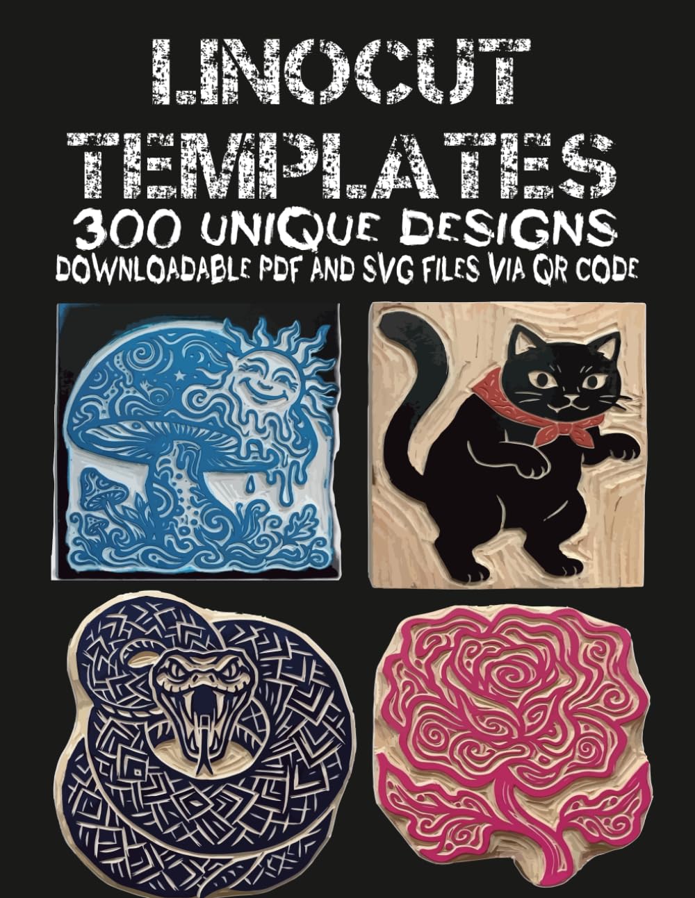 ler totalmente Linocut Templates: 300 Unique Carving Designs Downloadable PDF & SVG Files via QR Code