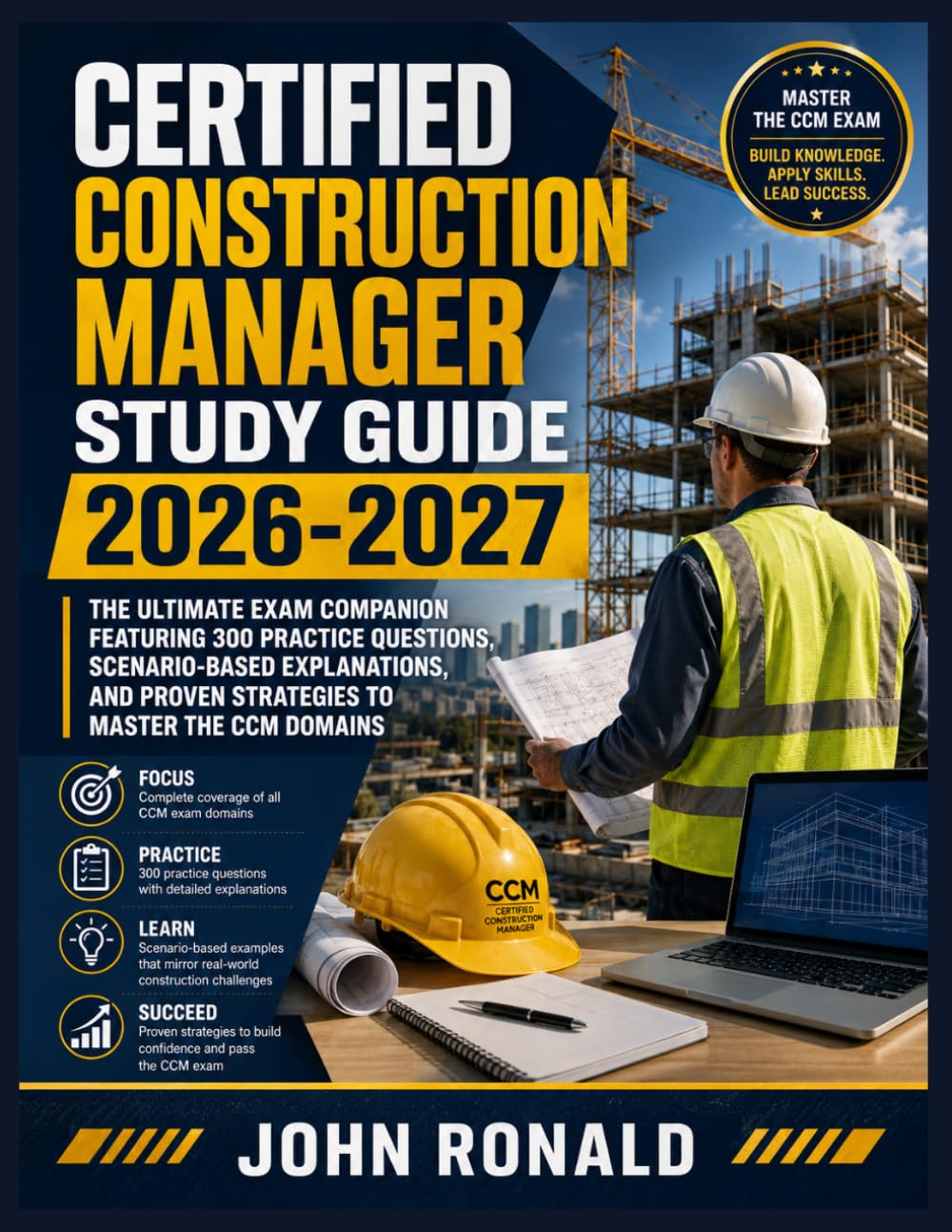 capítulo por capítulo baixar CERTIFIED CONSTRUCTION MANAGER STUDY GUIDE 2026-2027: The Ultimate Exam Companion Featuring 300 Practice Questions, Scenario-Based Explanations, and Proven Strategies to Master the CCM Domains
