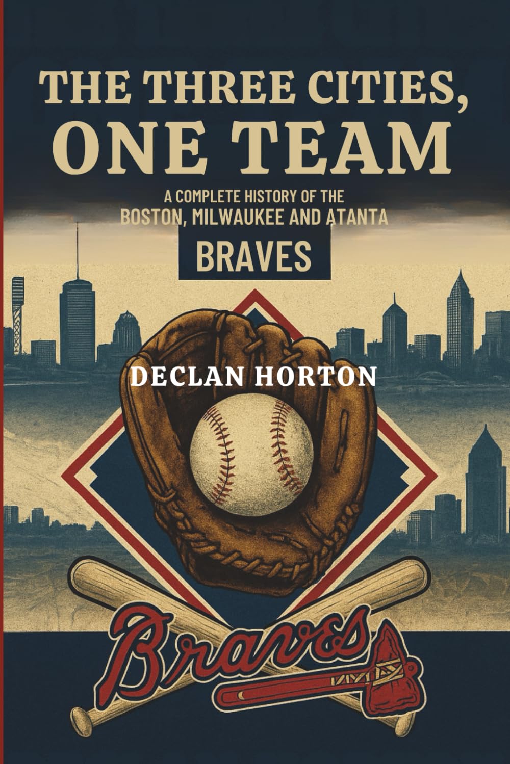 The Three Cities, One Team: A Complete History of the Boston, Milwaukee and Atlanta Braves baixar o livro de graça