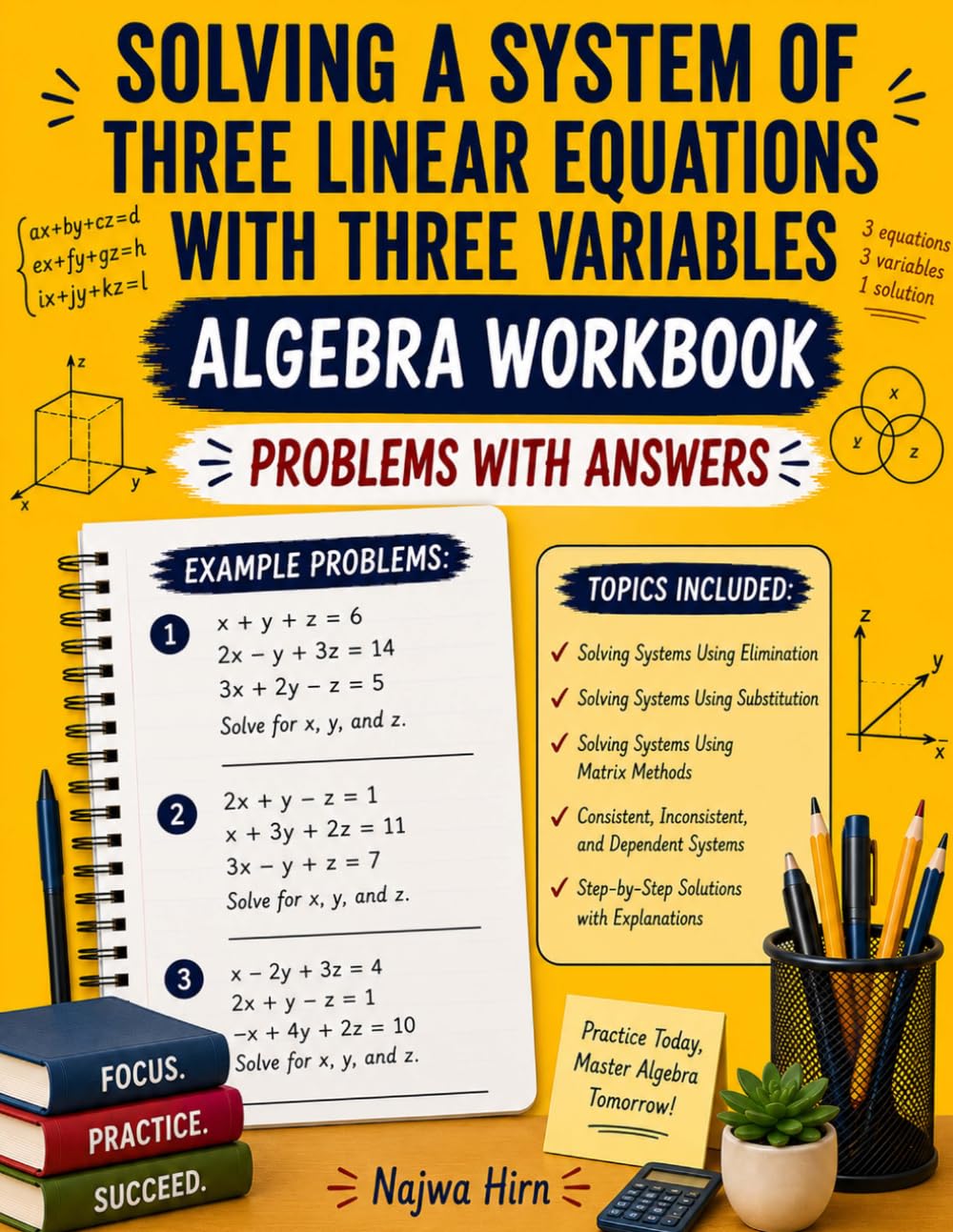 Algebra Workbook Solving a System of Three Linear Equations with Three Variables baixar o livro de graça