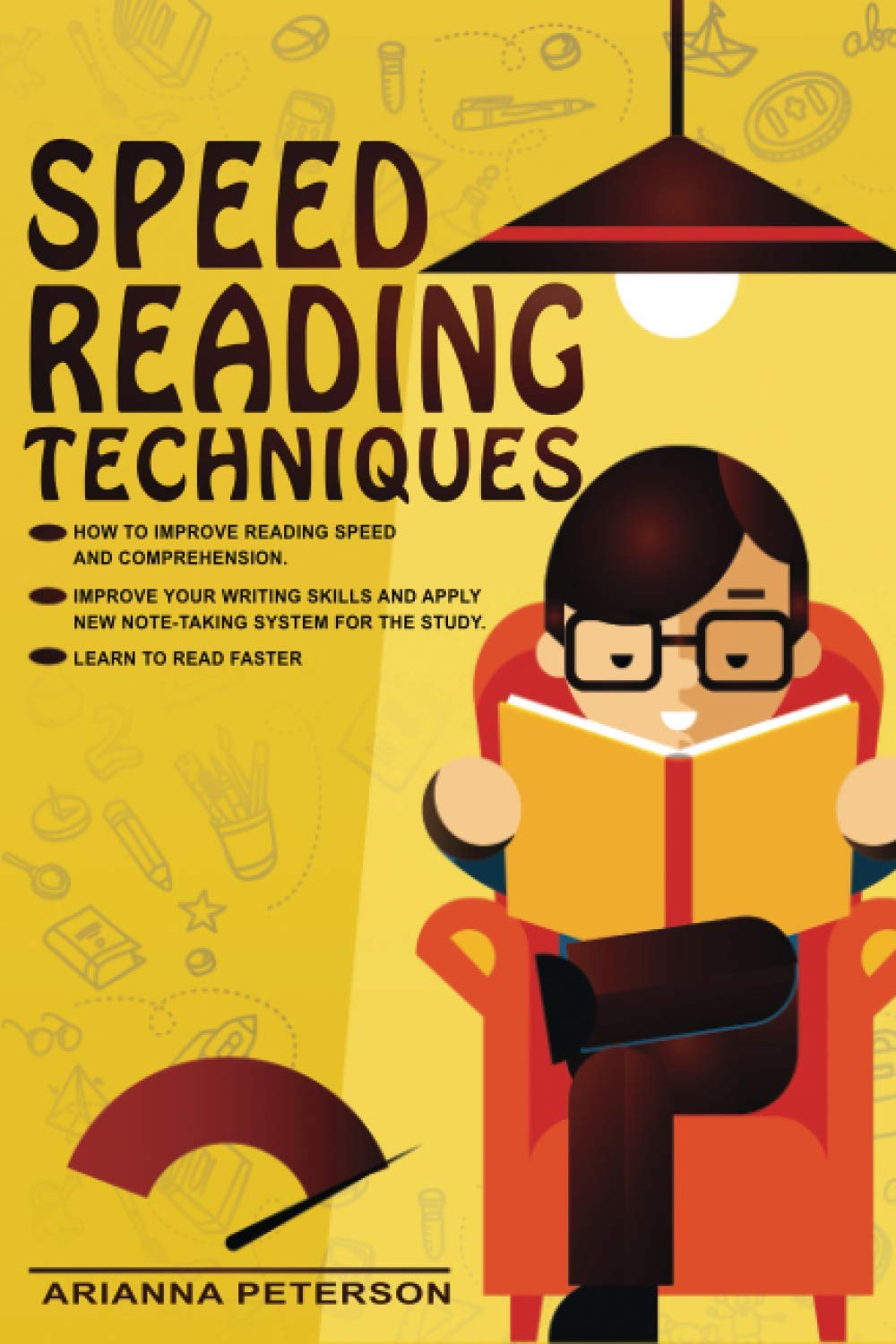 ler totalmente Speed Reading Techniques: How to Improve Reading Speed and Comprehension. Improve Your Writing Skills and Apply New Note-Taking System for the Study. Learn to Read Faster