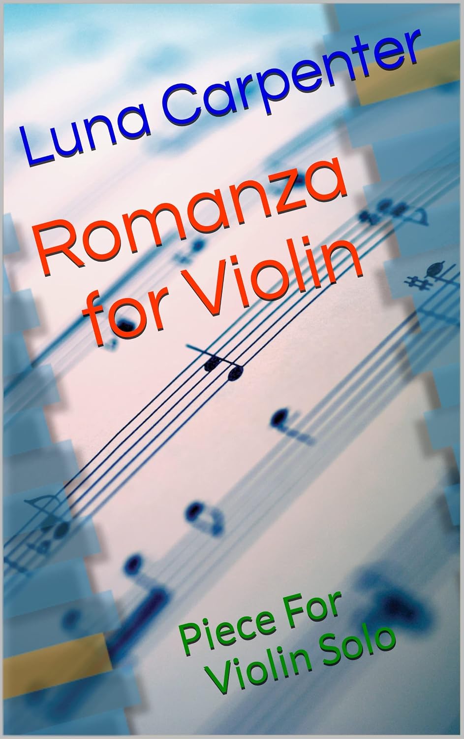 ler totalmente Romanza for Violin: Piece For Violin Solo