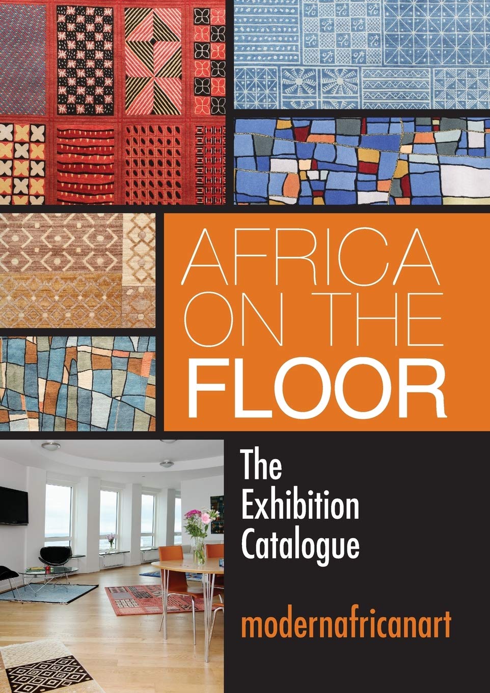 Africa On The Floor - The Exhibition Catalogue baixar o livro de graça