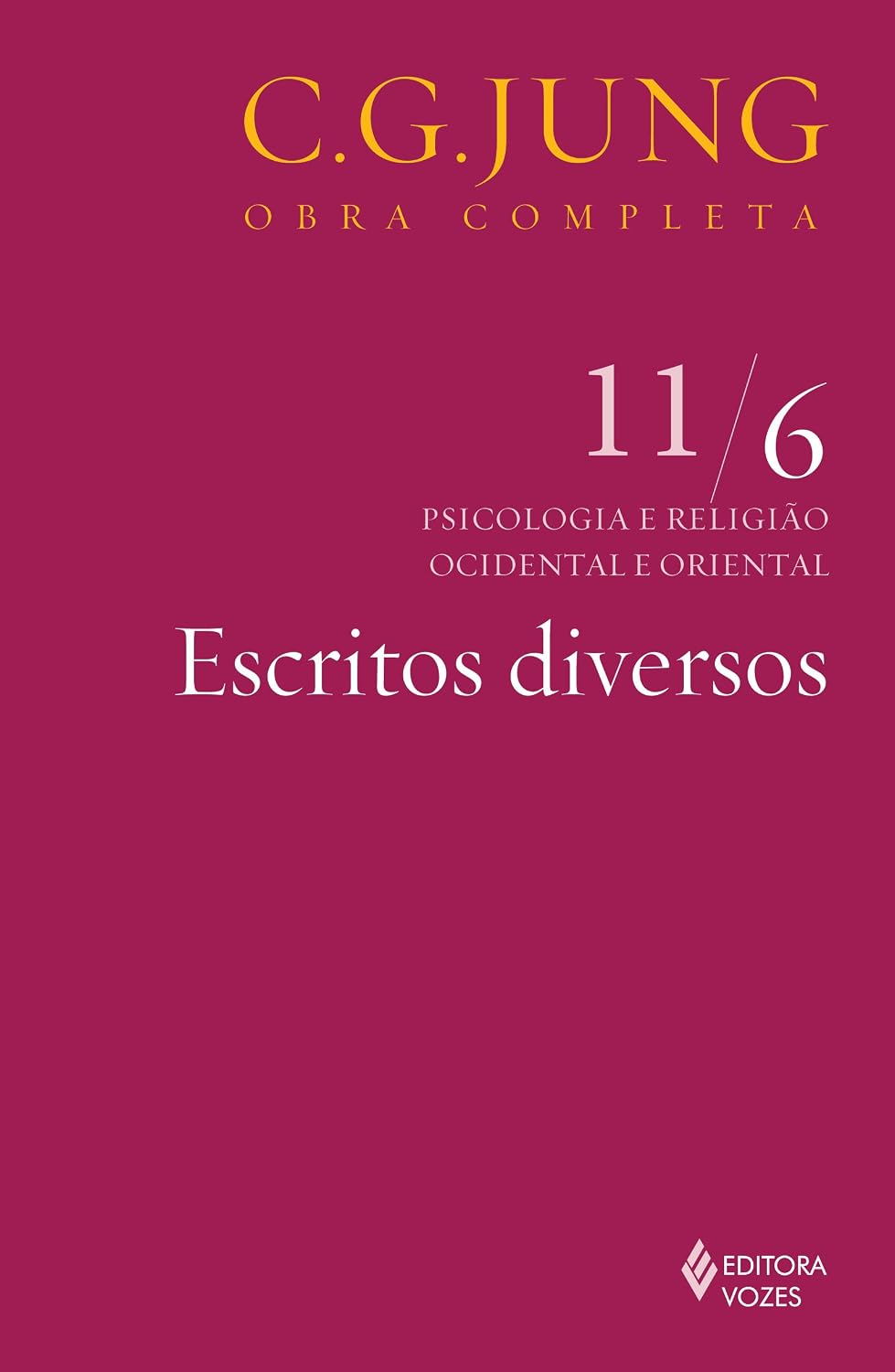 Escritos diversos Vol. 11/6: Volume 11