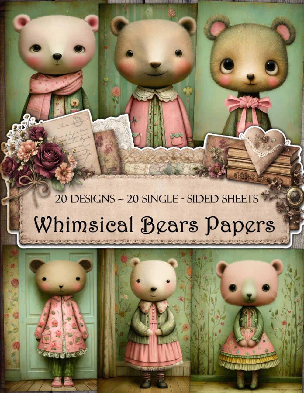 Whimsical Bears Scrapbook and Junk Journal Papers 8.5” x 11”, 20 Single-Sided Sheets For Scrapbooking, Collage, Card Making and Papers Craft baixar livro de graça