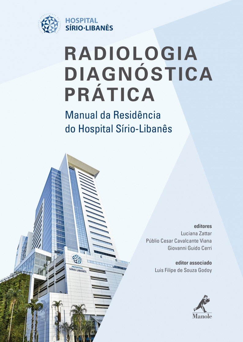 Radiologia diagnóstica prática: Manual da residência do Hospital Sírio-Libanês baixar livro de graça