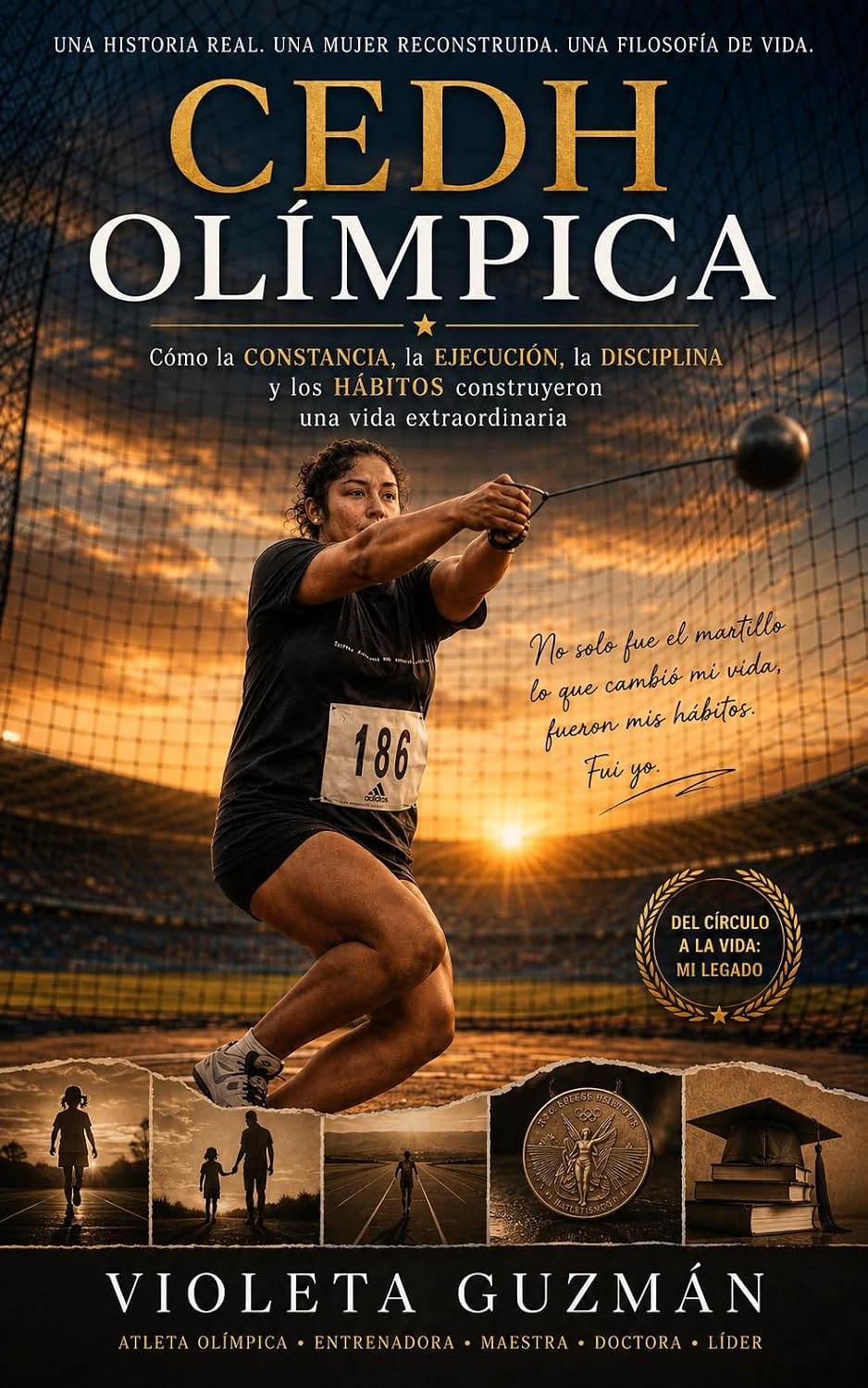 CEDH OLÍMPICA: Cómo la Constancia, la Ejecución, la Disciplina y los Hábitos construyeron una vida extraordinaria (Spanish Edition) baixar livro de graça