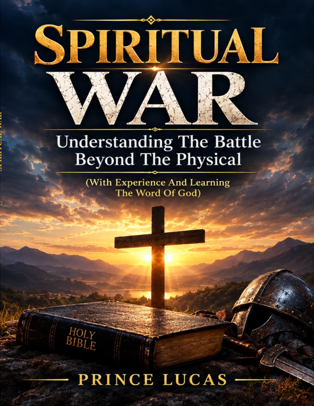 capítulo por capítulo baixar SPIRITUAL WAR: Understanding The Battles Beyond The Physical (With Experience And Learning The Word Of God)