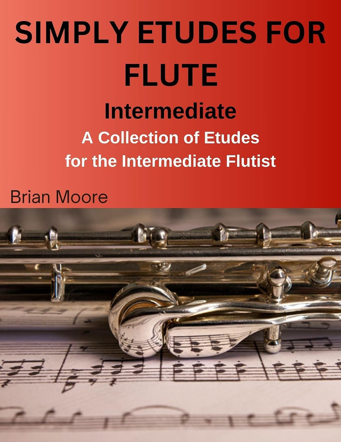 capítulo por capítulo baixar Simply Etudes for Flute: A Collection of Etudes for the Intermediate Flutist (SIMPLY FOR FLUTE) (English Edition)