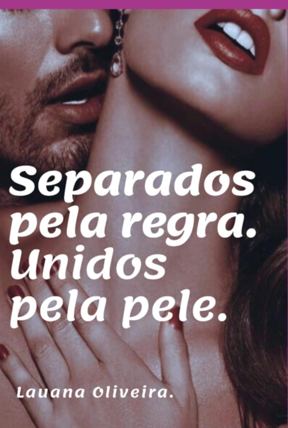 ler totalmente Separados Pela Regra. Unidos Pela Pele.