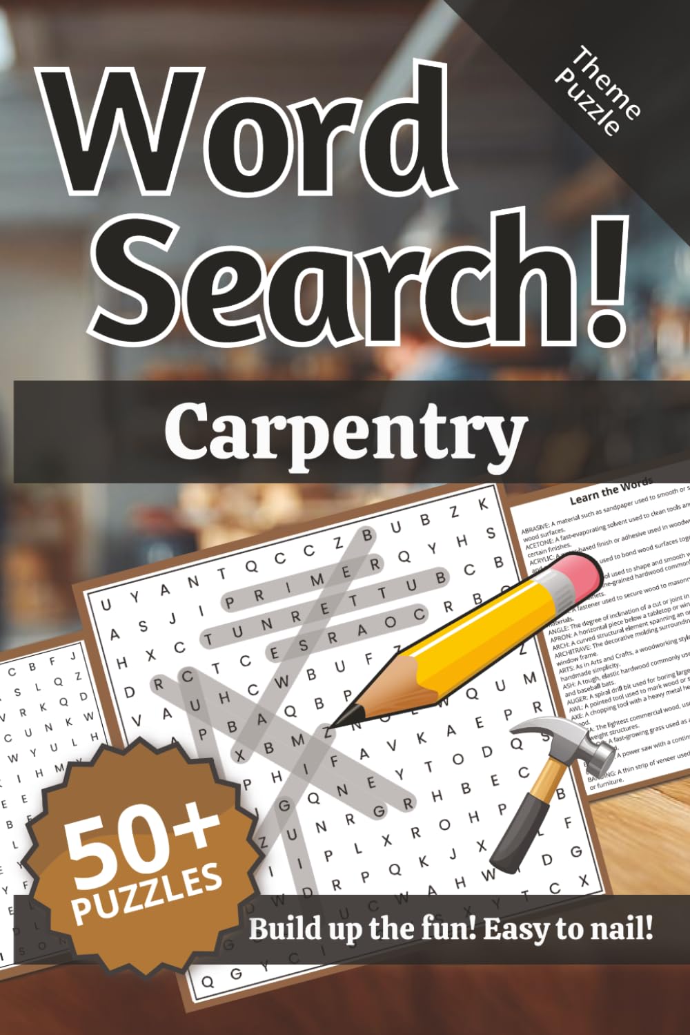 capítulo por capítulo baixar Carpentry Word Search: Words and Definitions of Carpentry: Word Puzzle Book | 110+ pages | 50+ puzzles | 6x9 | Build up the fun! Easy to nail! (Learning)