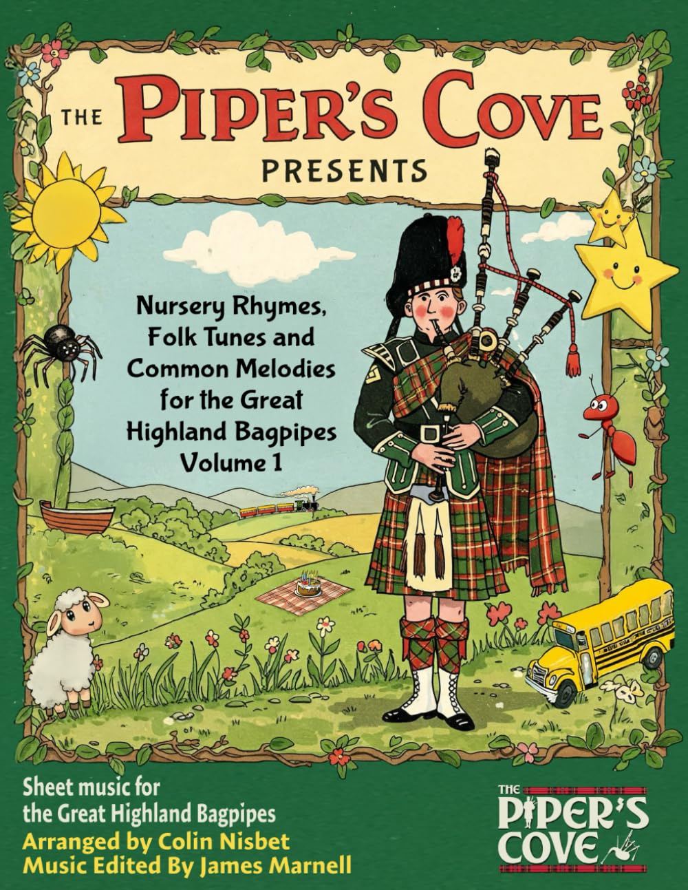 Nursery Rhymes, Folk Tunes, and Common Melodies for the Great Highland Bagpipes: Volume 1 baixar o livro de graça