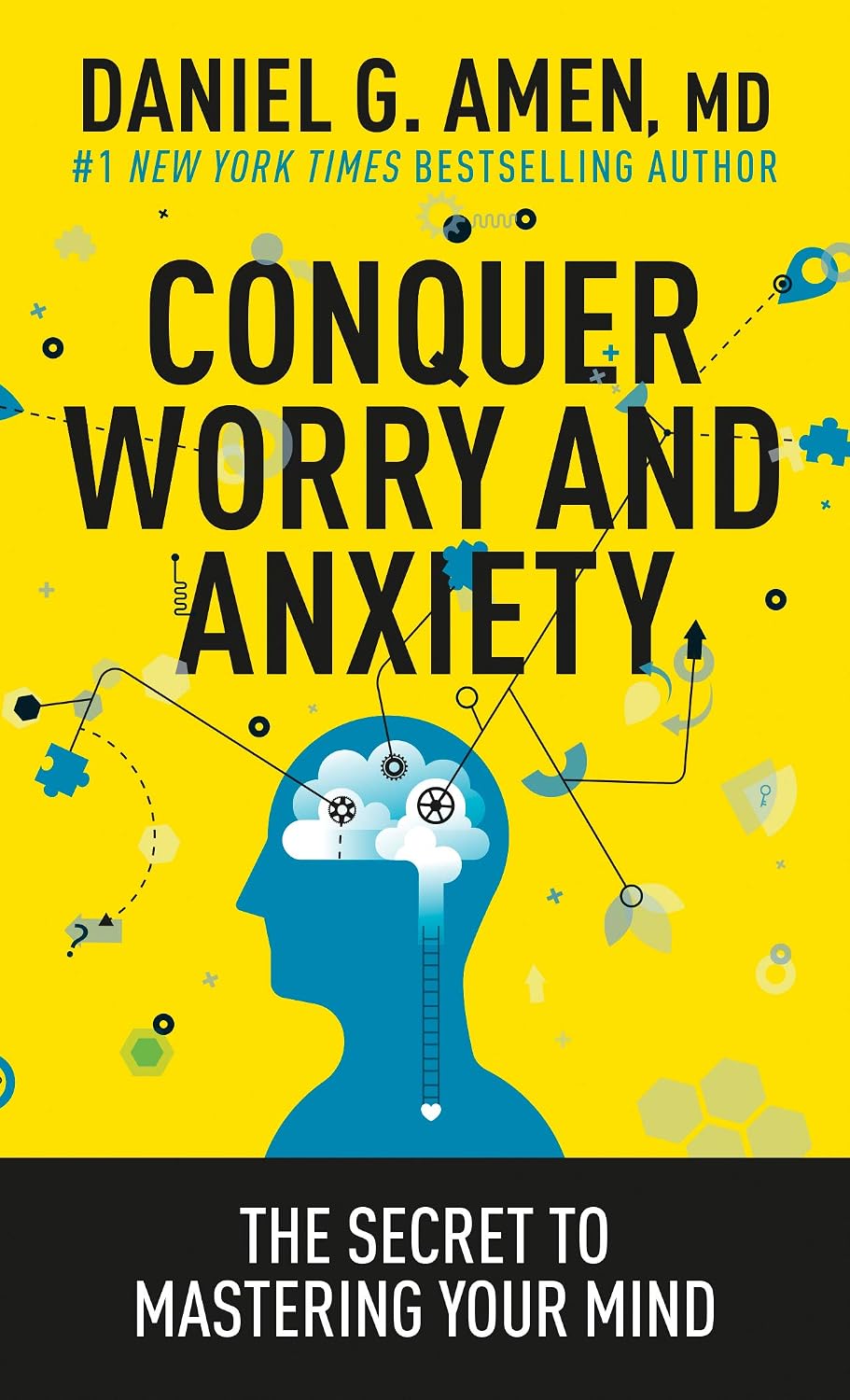 Conquer Worry and Anxiety: The Secret to Mastering Your Mind baixar o livro de graça
