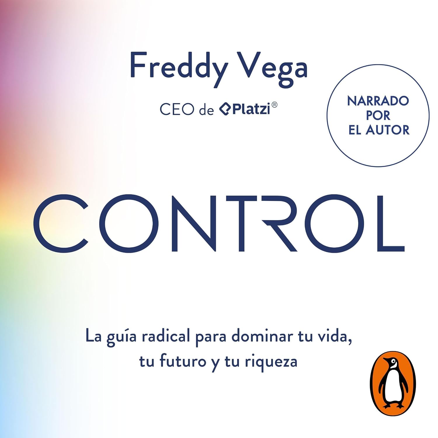 capítulo por capítulo baixar Control (Spanish Edition): La guía radical para dominar tu vida, tu futuro y tu riqueza