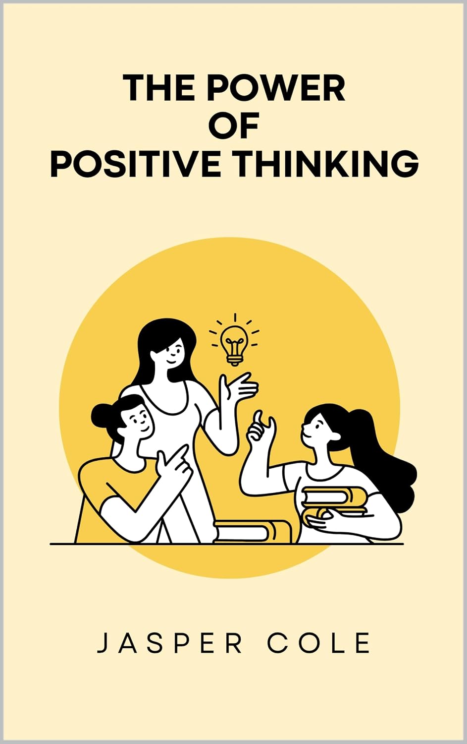 "The Power of Positive Thinking" (English Edition) baixar o livro de graça