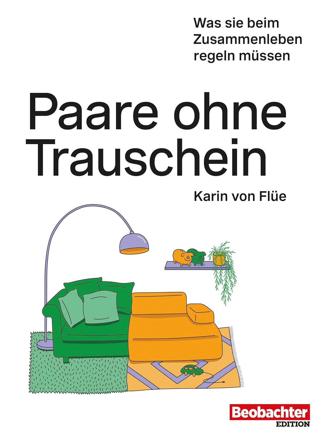 capítulo por capítulo baixar Paare ohne Trauschein: Was sie beim Zusammenleben regeln müssen (German Edition)
