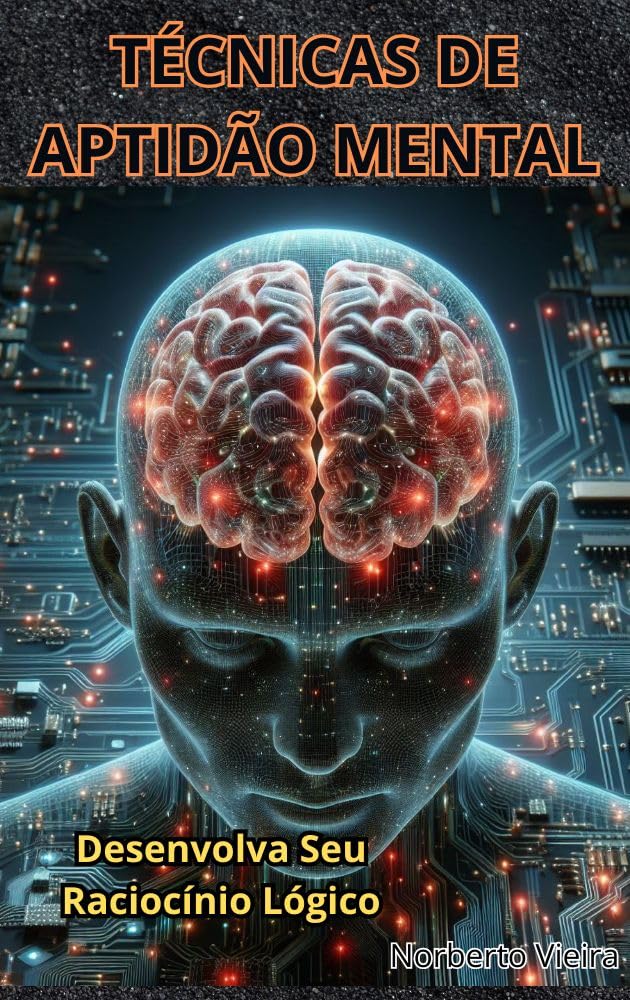 Técnicas de Aptidão Mental: Desenvolva o seu Raciocínio Lógico baixar livro de graça