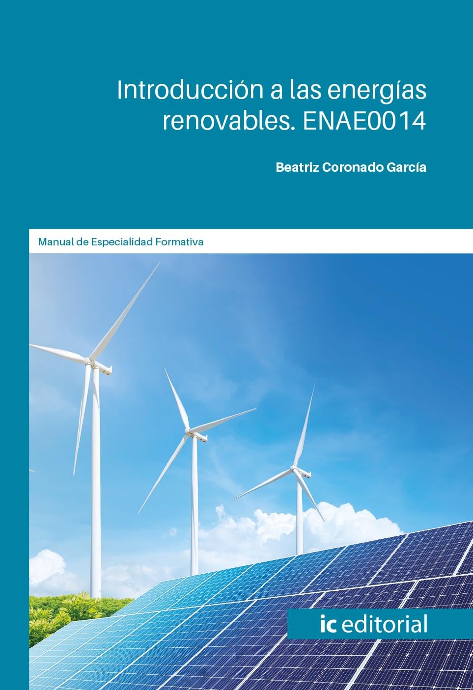 Introducción a las energías renovables. ENAE0014 baixar o livro de graça