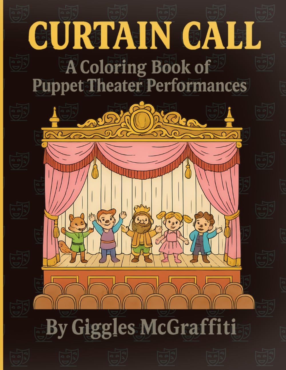 capítulo por capítulo baixar Curtain Call – A Coloring Book of Puppet Theater Performances: A whimsical stage of dancing marionettes, lush curtains, and vintage theater charm—ready for 60 pages of color and imagination!