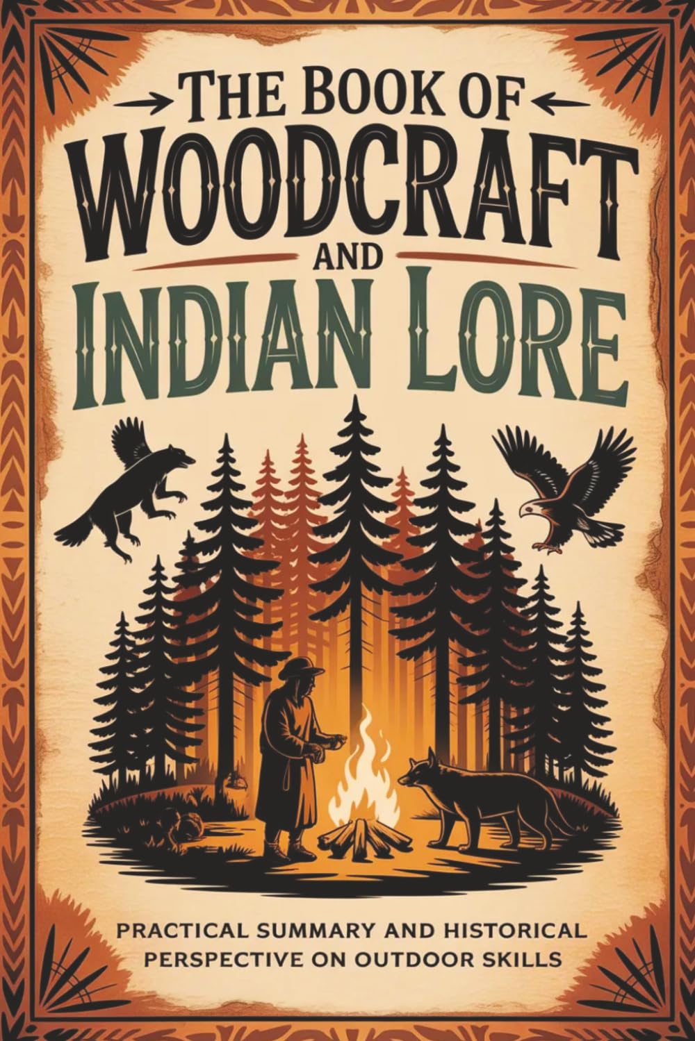 The Book of Woodcraft and Indian Lore: Practical Summary and Historical Perspective on Outdoor Skills baixar o livro de graça