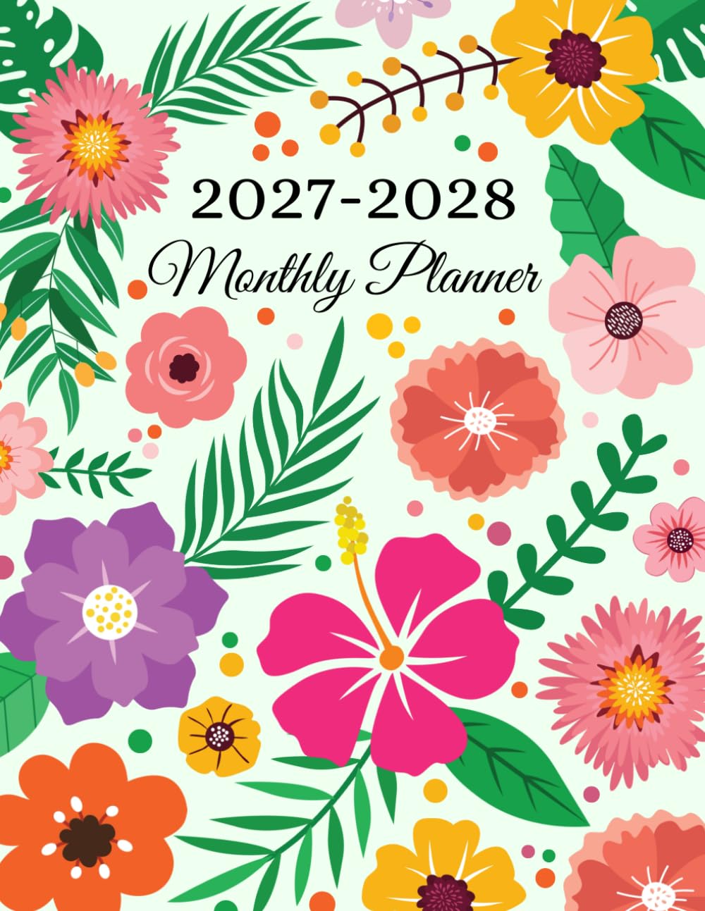 ler totalmente 2027-2028 Monthly Planner: 2 Year Calendar 8.5 x 11 Large Size with Holiday Reminders | from JANUARY to DECEMBER 24 Month Organizer Schedule