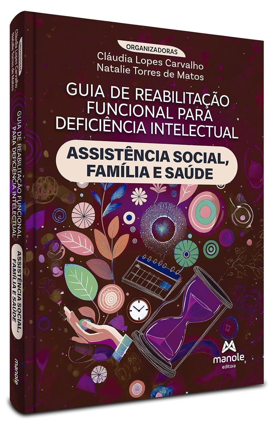 Guia de reabilitação funcional para deficiência intelectual: Assistência social, família e saúde