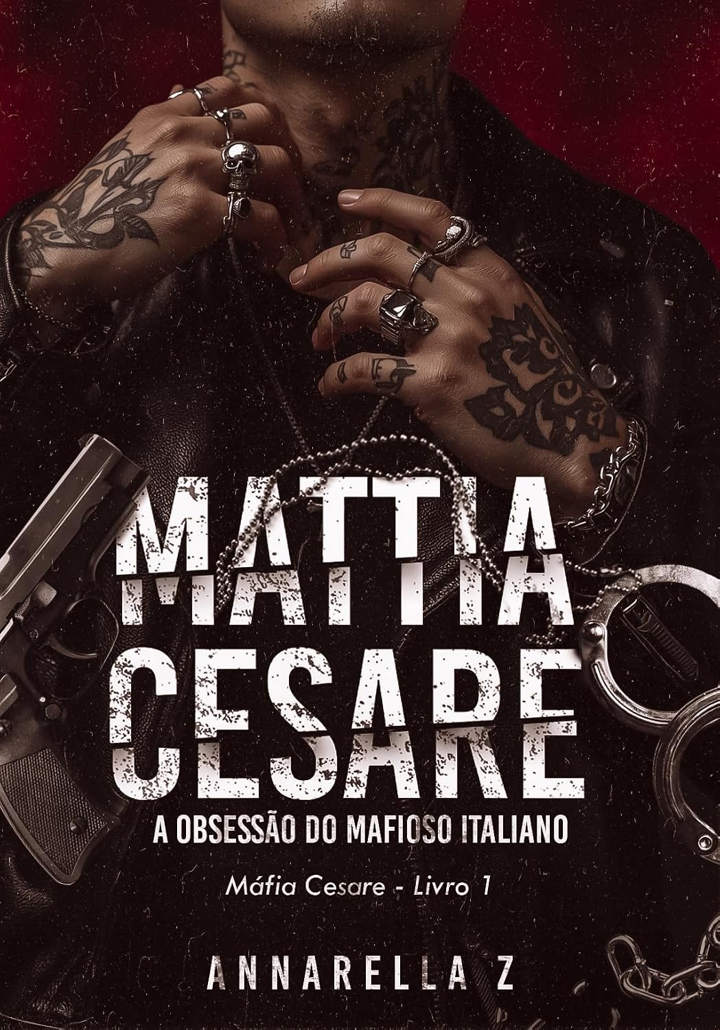 Mattia Cesare: A Obsessão do Mafioso Italiano (Máfia Cesare Livro 1) baixar o livro de graça