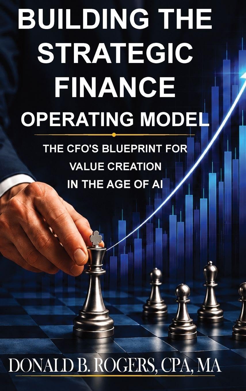 Building the Strategic Finance Operating Model: The CFO's Blueprint for Value Creation in the Age of Ai baixar livro de graça
