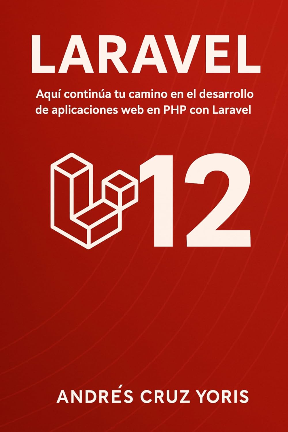 ler totalmente Laravel 12 Desde Cero: Guía Definitiva del Desarrollador Full Stack Moderno: Desarrollo web Full Stack Reales con Vue 3, Tailwind CSS, API REST, Gestión... Spatie y Pruebas con Pest (Spanish Edition)