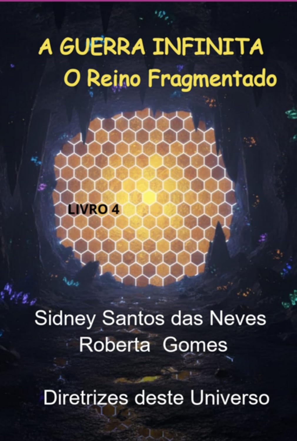 A Guerra Infinita - O Reino Fragmentado