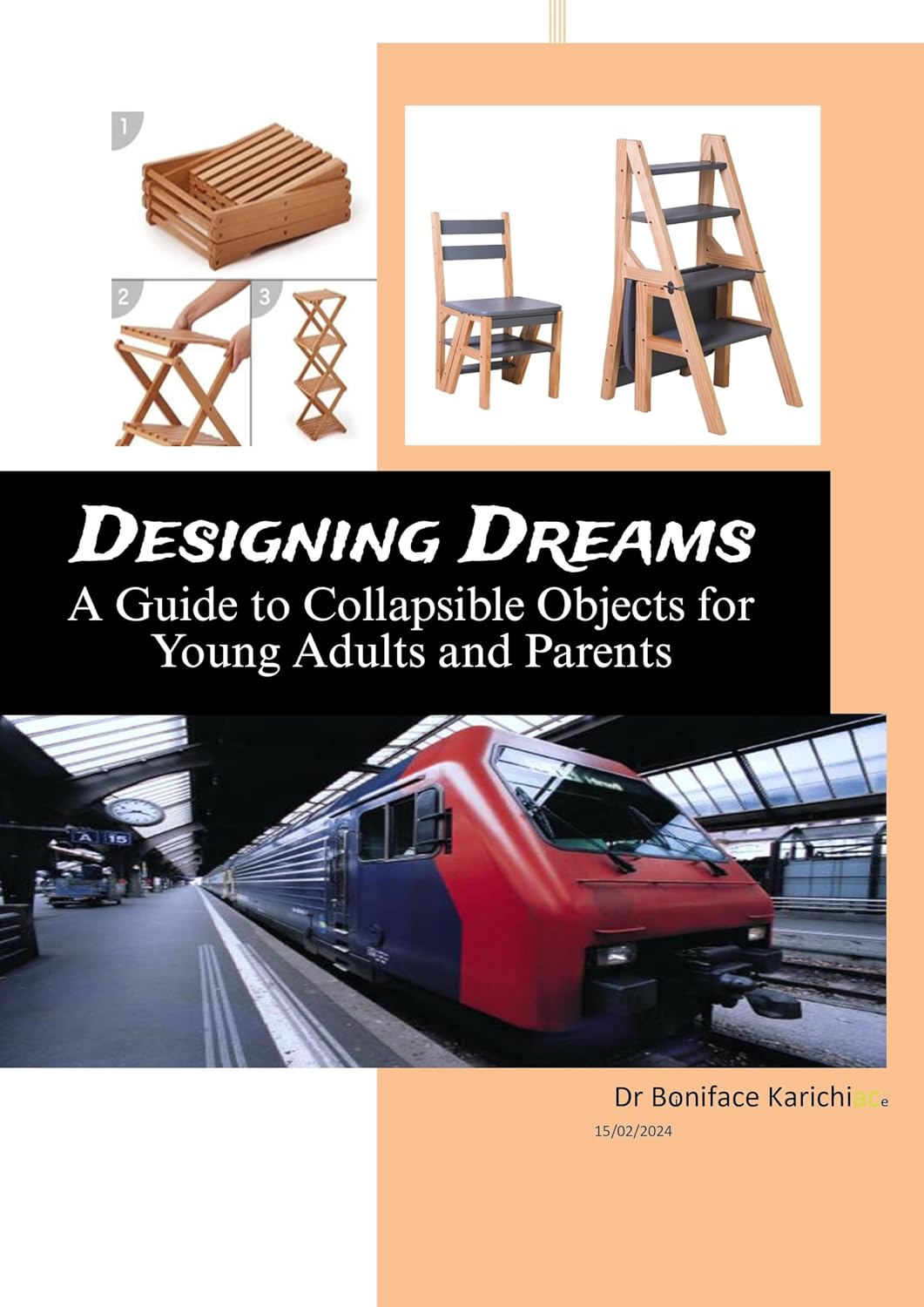 ler totalmente Designing Dreams: A Guide to Collapsible Objects for Young Adults and Parents (English Edition)