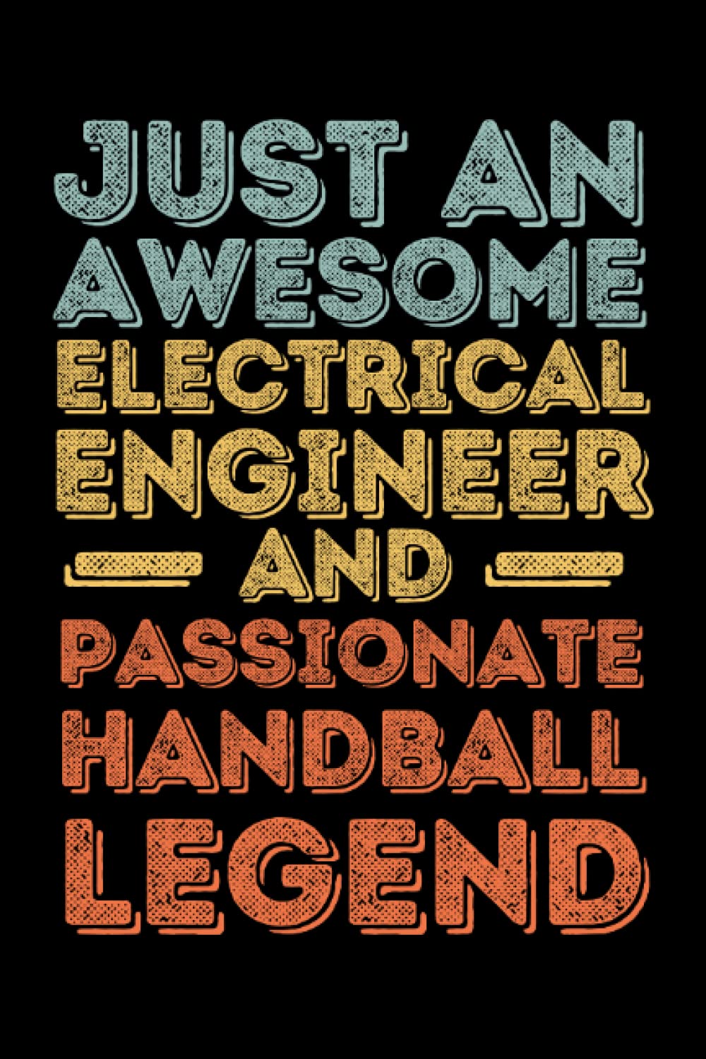 ler totalmente Electrical Engineer Handball: 6"x9", Notes, Notebook, Journal, Diary, 120 Pages lined, Paperback Cover