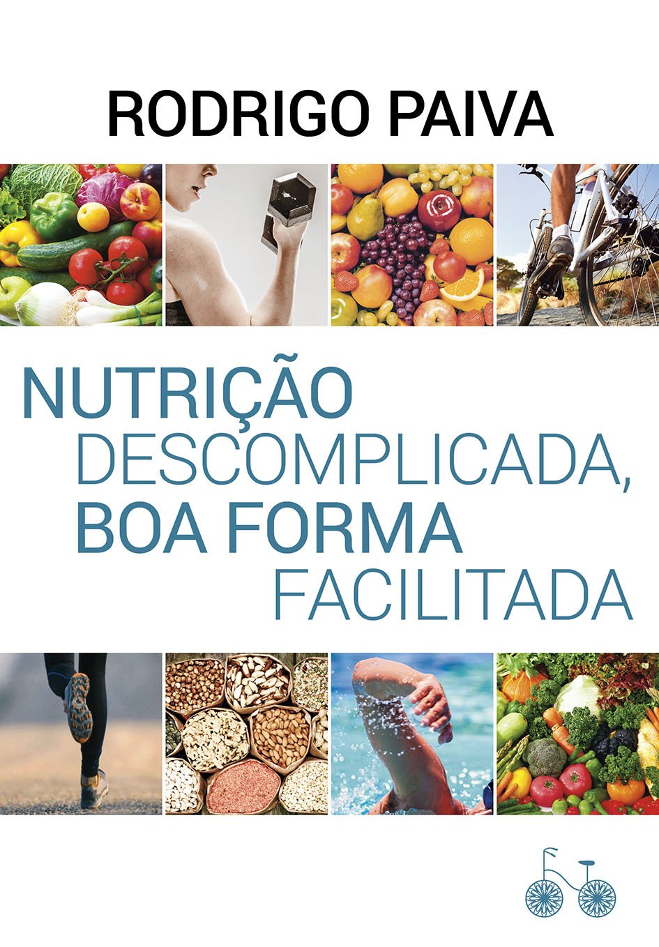 Nutrição descomplicada, boa forma facilitada baixar livro de graça