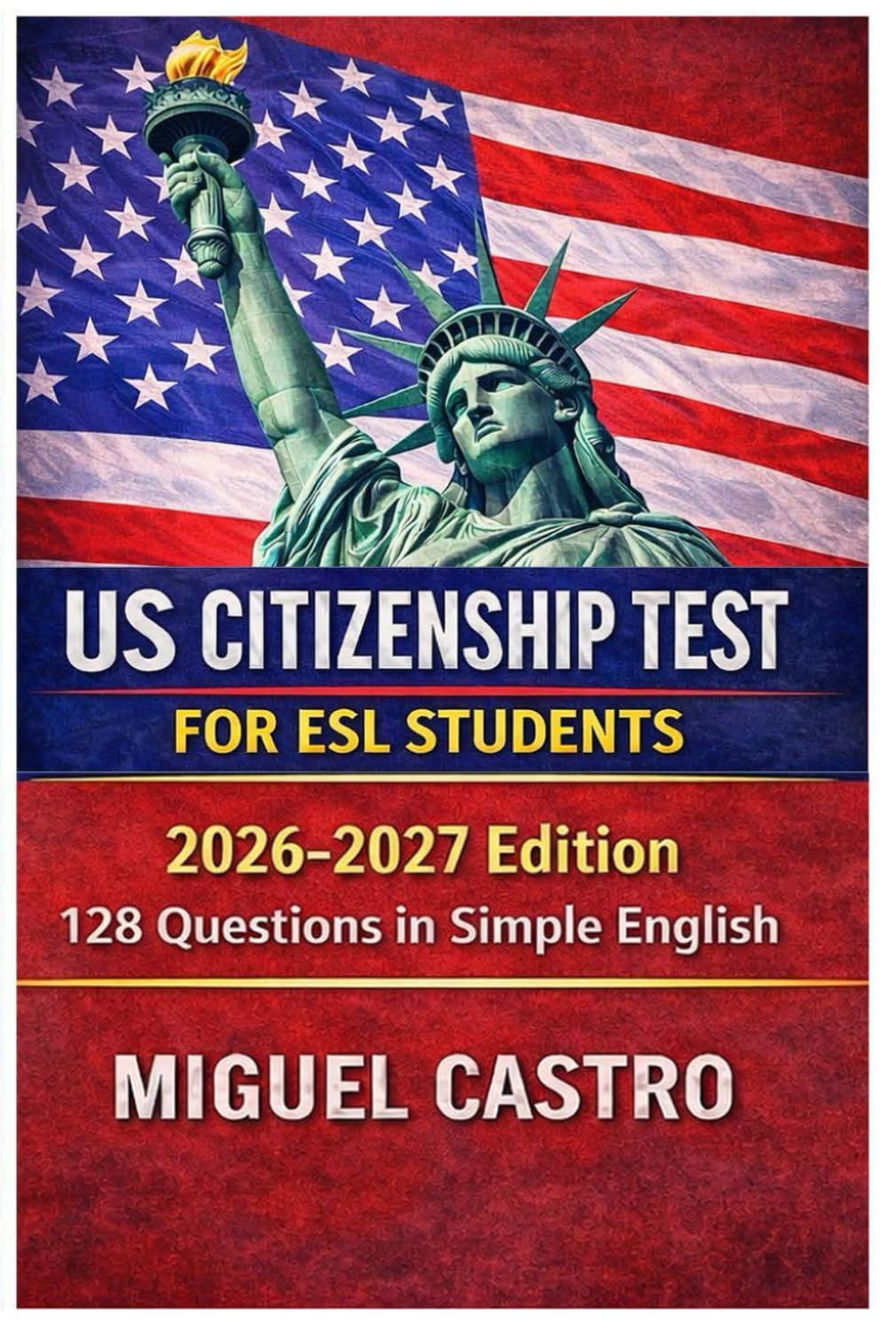 US CITIZENSHIP TEST FOR ESL STUDENTS: This is the only study guide written specifically for ESL students taking the NEW 2026 test with 128 questions. use a proven method. baixar o livro de graça
