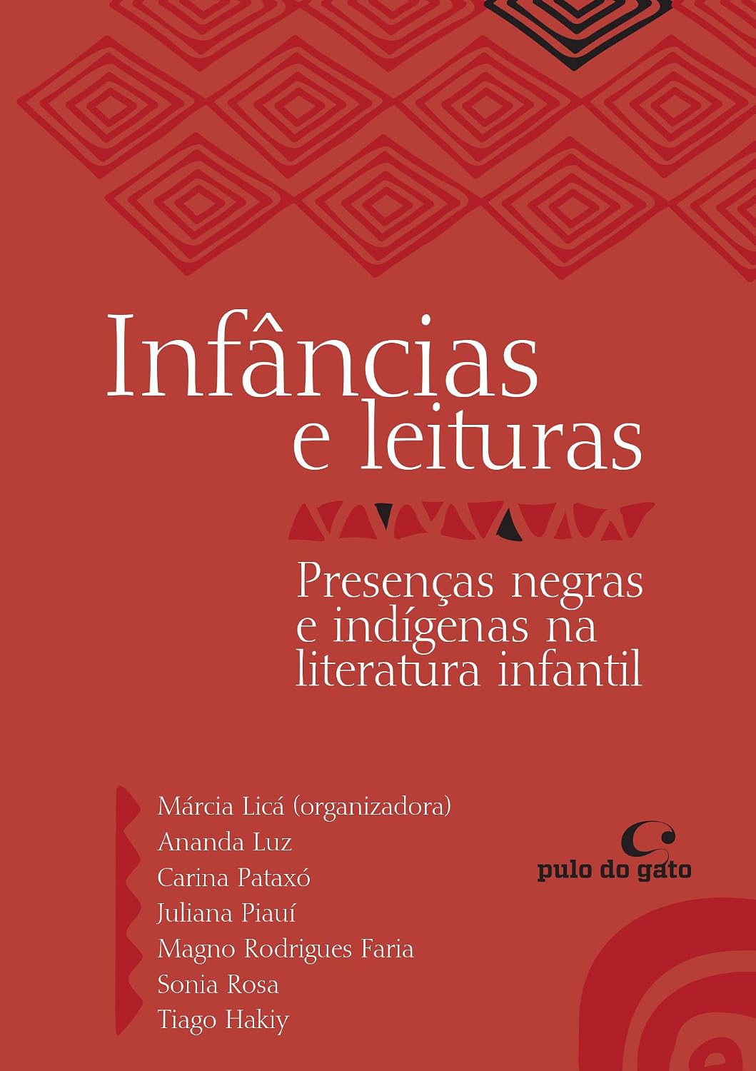 Infâncias e leituras - Semifinalista do Prêmio Jabuti 2025: Presenças negras e indígenas na literatura infantil: 11 baixar livro de graça